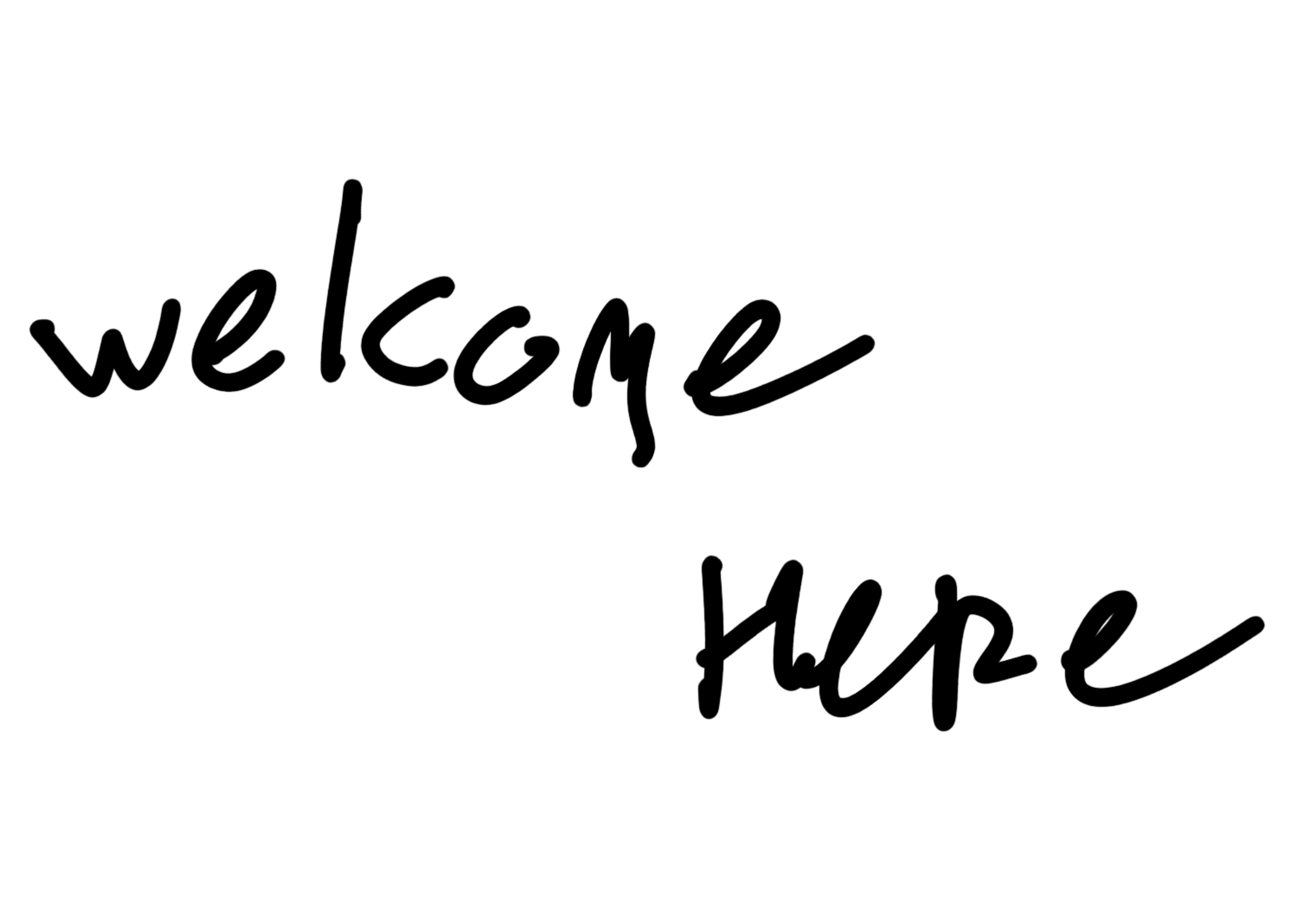 welcome here